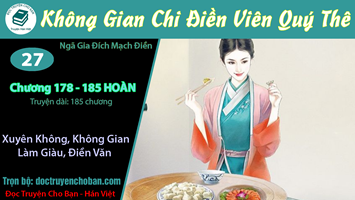 [HV] Không Gian Chi Điền Viên Quý Thê